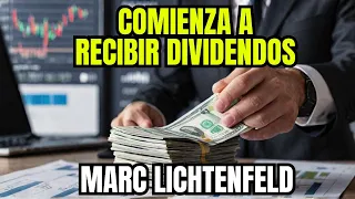 CÓMO HACERTE RICO CON LOS DIVIDENDOS: ¿Cómo recibir ingresos pasivos?, por Marc Lichtenfeld. Resumen