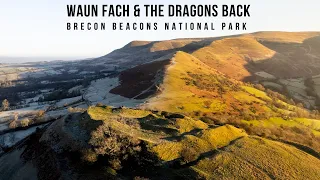 Waun Fach via the Dragons Back | The best hike in the Eastern Brecon Beacons National Park