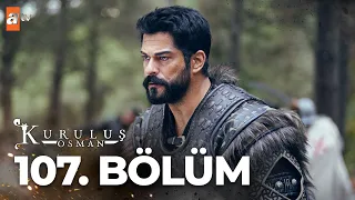 Kuruluş Osman 107. Bölüm @atvturkiye