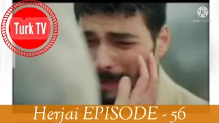 Herjai Episode 56 | Turkish drama | Hercai full episode