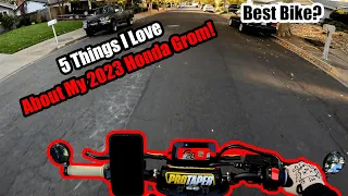 5 Things I LOVE About My 2023 Honda Grom!