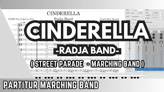 CINDERELLA - Radja Band - Partitur Marching Band - Arrangement