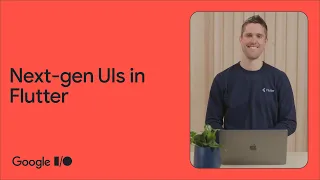 How to build next-gen UIs in Flutter