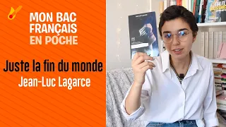 Mon bac français en poche - Juste la fin du monde de Jean-Luc Lagarce