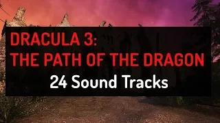 Dracula 3: The Path Of The Dragon - OST Collection