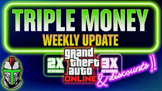 TRIPLE MONEY! GTA ONLINE!