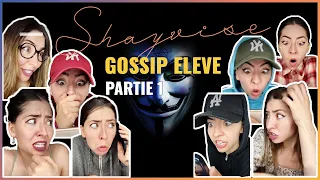 Shayvise - BEST-OF : GOSSIP ELEVE (Partie 1)