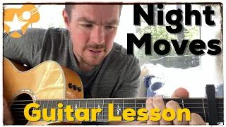 Night Moves | Bob Seger | Beginner Guitar Lesson