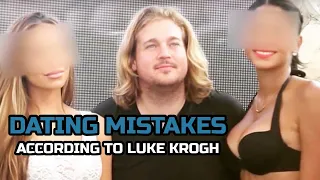 Former RSD Luke Krogh: Dating Mistakes Men Make [Ice White] [@lukegkrogh4305]