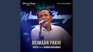 Beimaan Pakhi (feat. Mannan Mohammad)