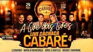 live Cabaré - Bruno e Marrone, Leonardo, Marilia Mendonça, Jorge e Mateus