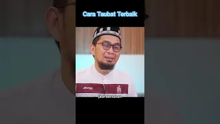 Cara Taubat Terbaik - Ustadz Adi Hidayat #ustadzadihidayat #uah #ustadz #kajianuah