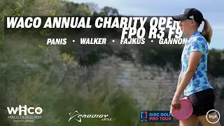 2021 WACO Annual Charity Open | FINAL RD F9 | Panis, Walker, Fajkus, Gannon | GK Pro Disc Golf