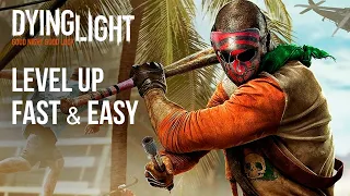 FAST Survivor, Agility and Power LEVEL UP in Dying Light | XP FARM