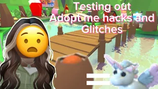 Trying out Adopt me hacks and glitches