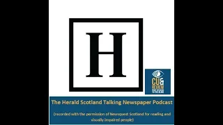 The Herald Scotland Weekly Podcast uploaded on Wed 23/03/2022