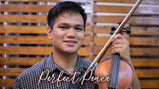 Perfect Peace - w/ lyrics [Violin and Piano Cover]