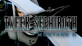 Tweek Sephiroth Montage 2