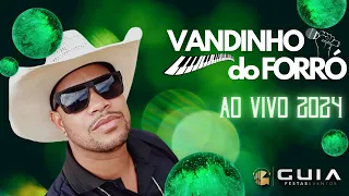 CD-DVD VANDINHO DO FORRÓ AO VIVO 2024