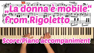 „La donna è mobile“ : Rigoletto : G. Verdi : Karaoke : Piano Accompaniment