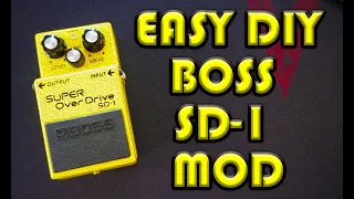 EASY DIY BOSS SD-1 MOD - NO ADDITIONAL COMPONENTS REQUIRED