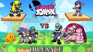 FNF X SSBU: Idleance [Final Preview]