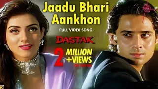 Jaadu Bhari Aankhon (Full 4K Video Song) | Dastak Movie | Udit Narayan | #OldSong | Hitz Music