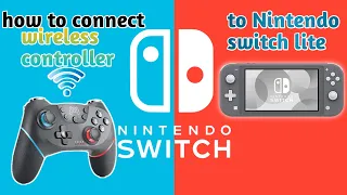 How to connect wireless controller to Nintendo switch lite