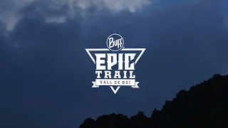 BUFF® EPIC TRAIL 2021 - DAY 1