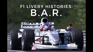 F1 Livery Histories: B.A.R.