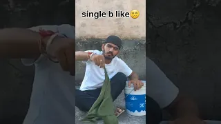 Single life 🥺 #video #trending #singlelife #veryfunny #shortvideo #viral #funnyvideo