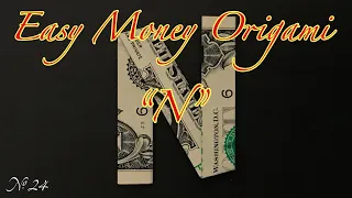 $1 Money Origami Letter “N” US dollar bill origami, Gift idea / お札で折り紙