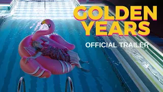 GOLDEN YEARS | Official Trailer | In Select Theaters February 23