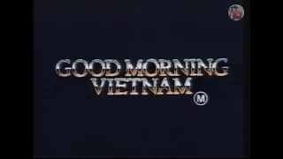 Good Morning Vietnam (1987) - VHS Trailer [Roadshow Home Video]