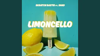 Limoncello (feat. Shad)