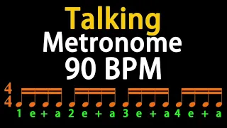 90BPM Talking Metronome （16th Note）