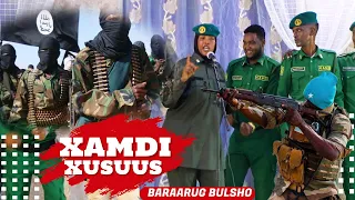 XAMDI XUSUUS - Heesta Askari - BARAARUG BULSHO - Official Video 2023