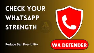 WADefender : Check WhatsApp Account Strength & Reduce Ban | Wa Defender WhatsApp Marketing Tool