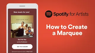 How to Create a Marquee  | Spotify for Artists