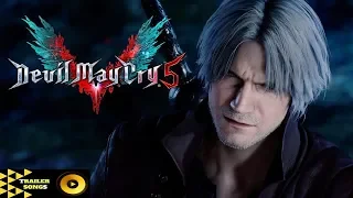 Devil May Cry 5 Dante/TGS 2018 Trailer Song Music Soundtrack