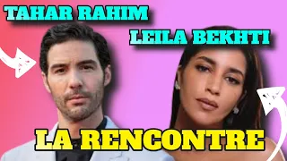 TAHAR RAHIM et LEILA BEKHTI: Comment ILS SE SONT RENCONTRÉS !!!