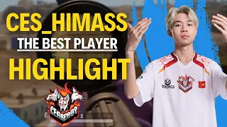 CES_Himass#40 - HIGHLIGHTS | THE BEST PLAYER | EXTREME SKILL | CHAMPIONSHIP MVP！