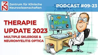 Patientenpodcast 09-23 - Neue Therapien für die Multiple Sklerose & Neuromyelitis optica