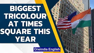 Biggest Indian flag at Times Square on 75th Independence Day | Oneindia News