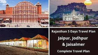 5 Days Jaipur, Jodhpur & Jaisalmer Rajasthan Travel Plan | Places to visit in Rajasthan