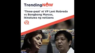 #TrendingNOW: ‘Three-peat’ ni VP Leni Robredo vs Bongbong Marcos, ikinatuwa ng netizens