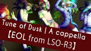 【LSO-R3】宵闇の調 - Tune of Dusk | A cappella【EOL】