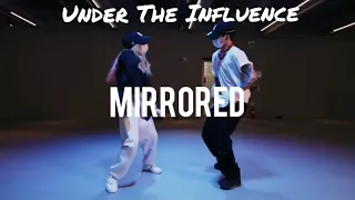 [MIRRORED] Chris Brown - Under The Influence / Shawn X Isabelle Choreographer