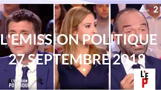 L'Emission Politique - le Premier Ministre Edouard Philippe - 27 sept. 2018 (France 2)