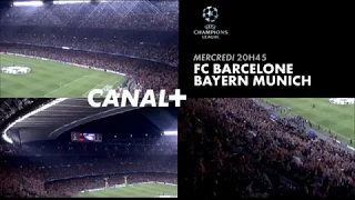BA - Barcelone - Bayern Munich Mercredi à 20h45 Sur Canal+